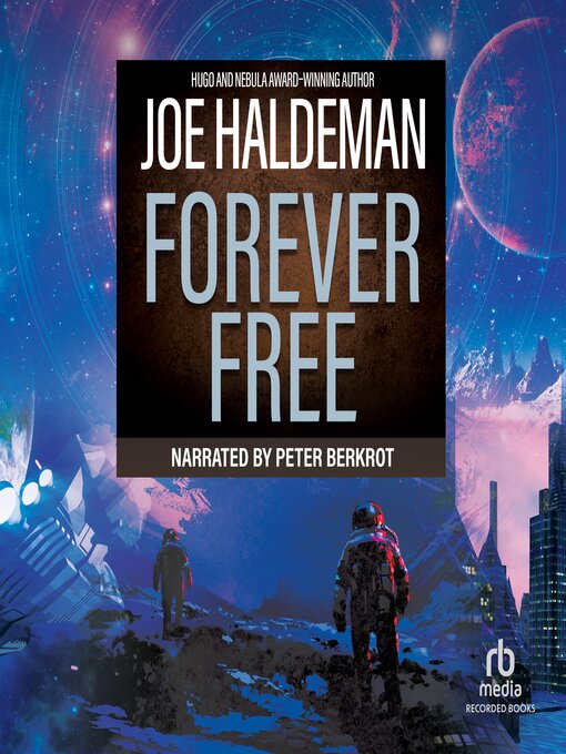 Title details for Forever Free by Joe Haldeman - Wait list
